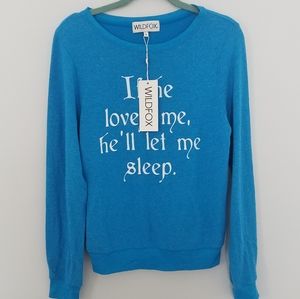 NWT Wildfox If He Loves Me He'll Let Me Sleep In S